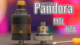 Pandora MTL RTA Tank